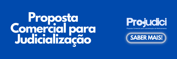 Proposta Comercial para Judicialização de medicamentos especiais de alto custo.